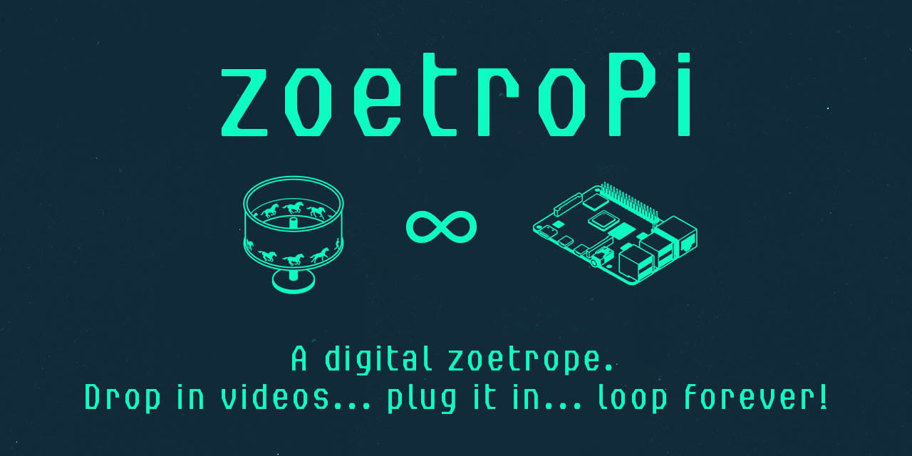 zoetroPi banner